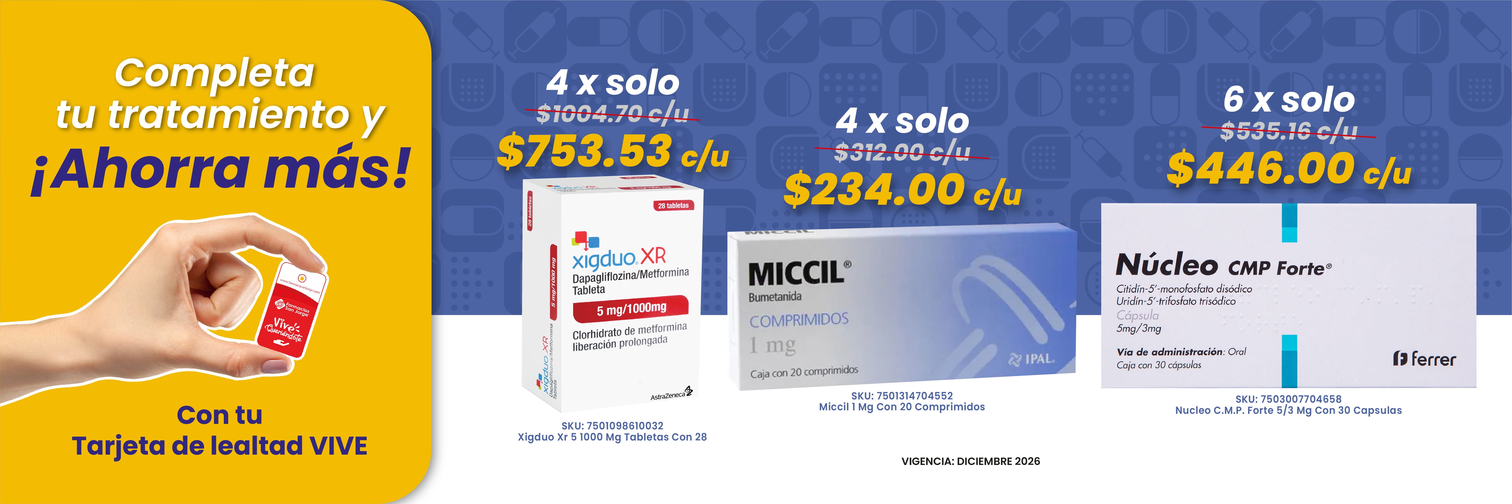 completa tu tratamiento y ahorra más con tu tarjeta vive