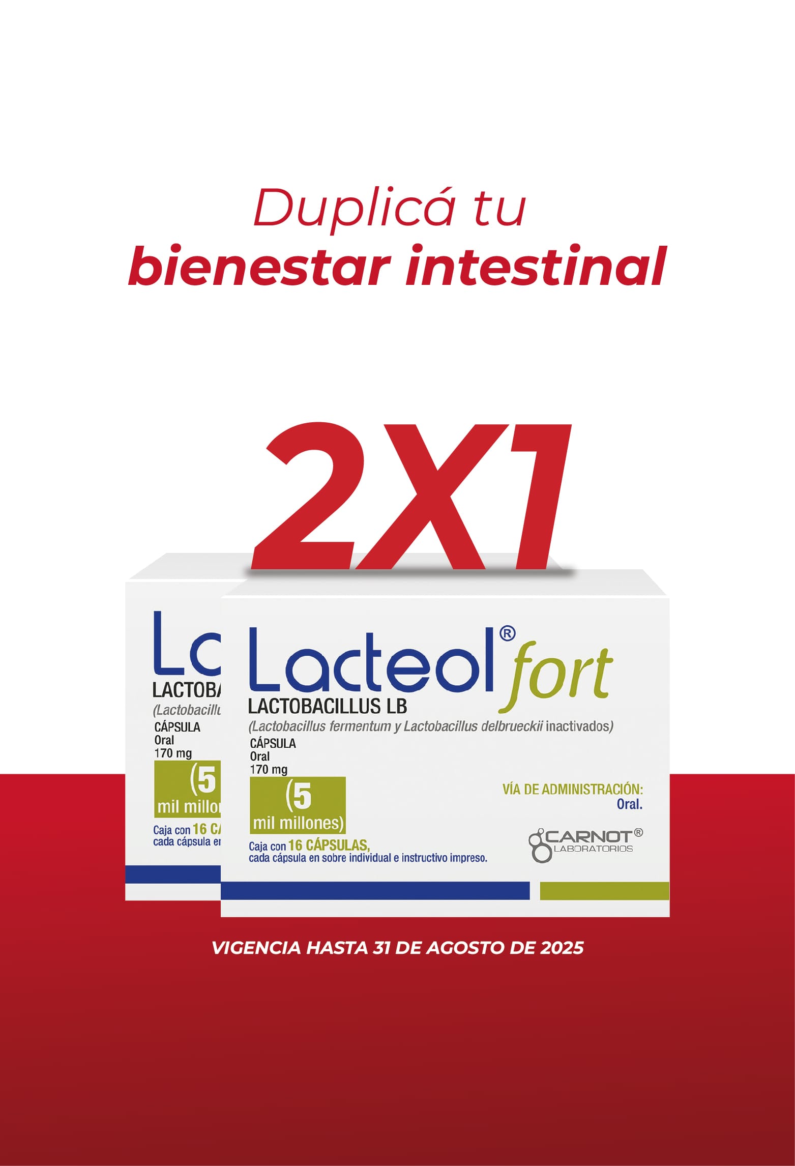 Duplica tu bienestar intestinal, 2 por 1 en Lacteol Fort en Farmacias San Jorge