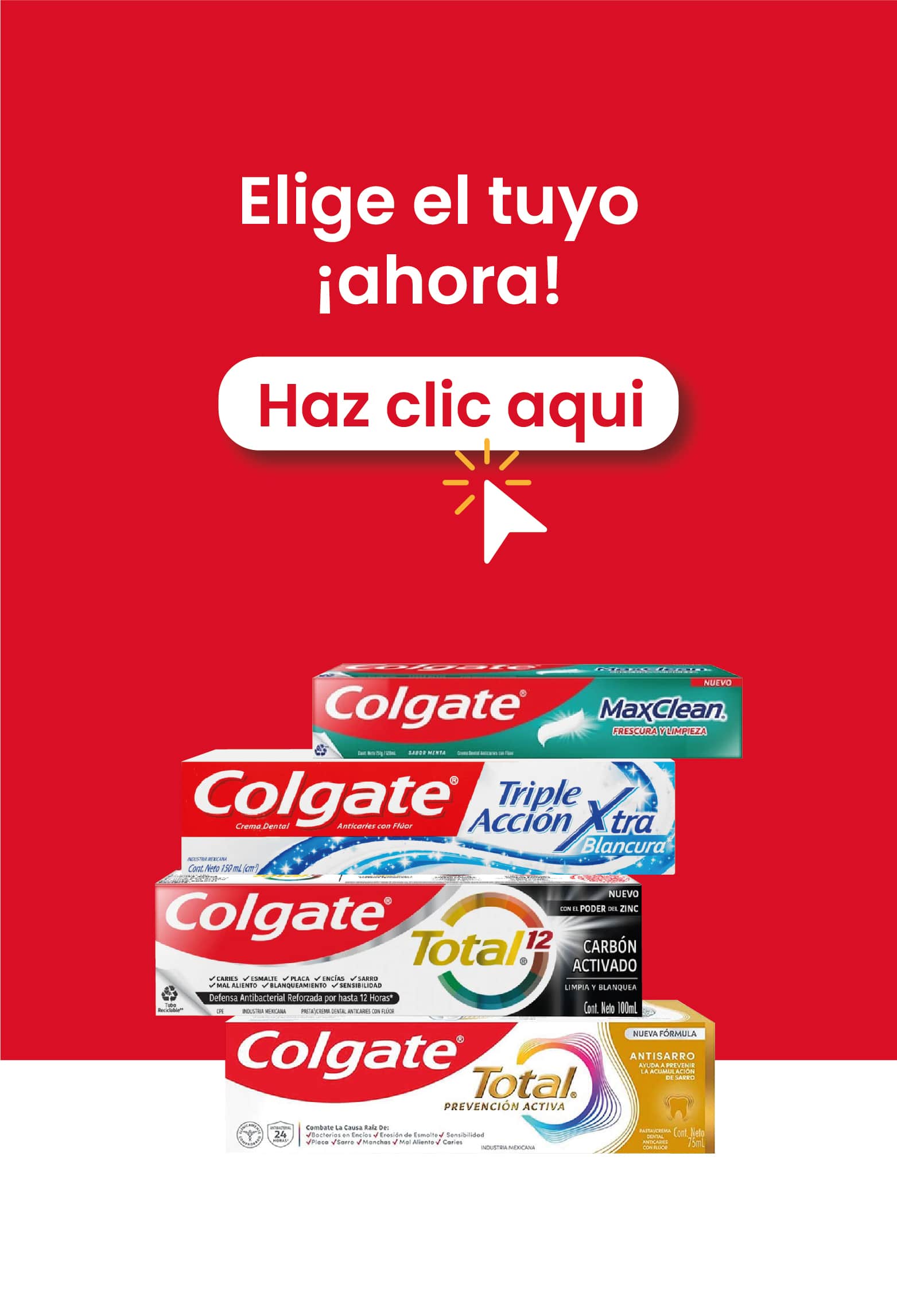 Elige el tuyo ahora colgate