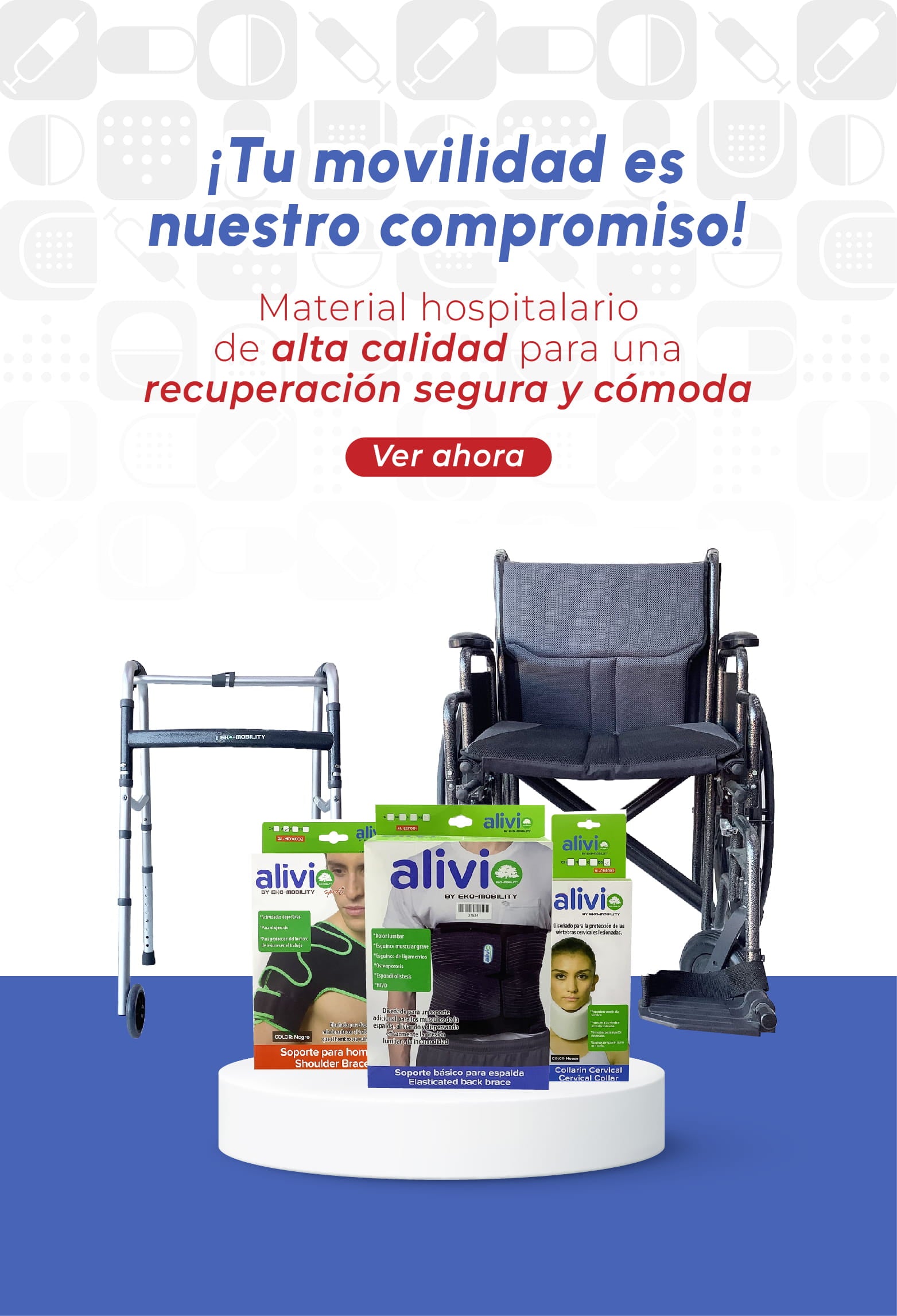 tu movilidad es nuestro compromiso productos hospitalarios